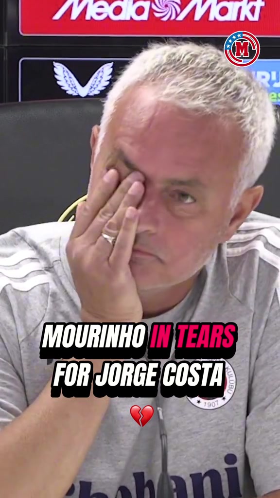 真情流露穆里尼奧發(fā)布會落淚悼念愛徒科斯塔